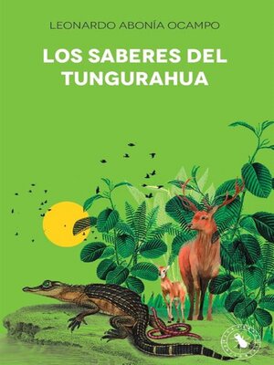 cover image of Los saberes del Tungurahua